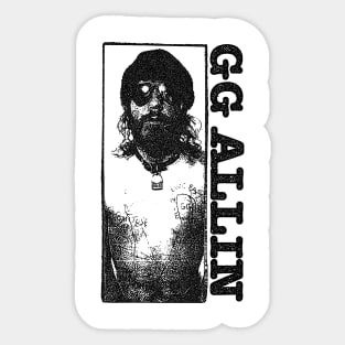 GG Allin Sticker